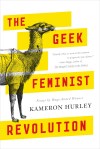 Hurley_Geek Feminist Revolution